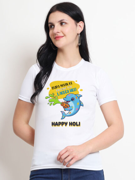Bura Maan kar Bhi Kya Kar Loge Holi Women’s T-Shirt | Indrajeet Print