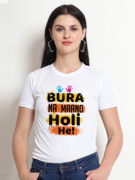 Bura Na Maano Holi Hai Women’s T-Shirt | Indrajeet Print