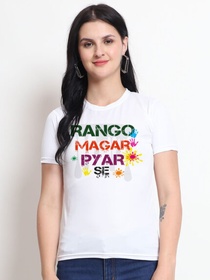 Rango Magar Pyar Se Women’s T-Shirt | Indrajeet Print
